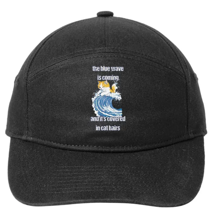 The Blue Humor Wave Is Coming Covered In Cat Hairs Kamala 7-Panel Snapback Hat