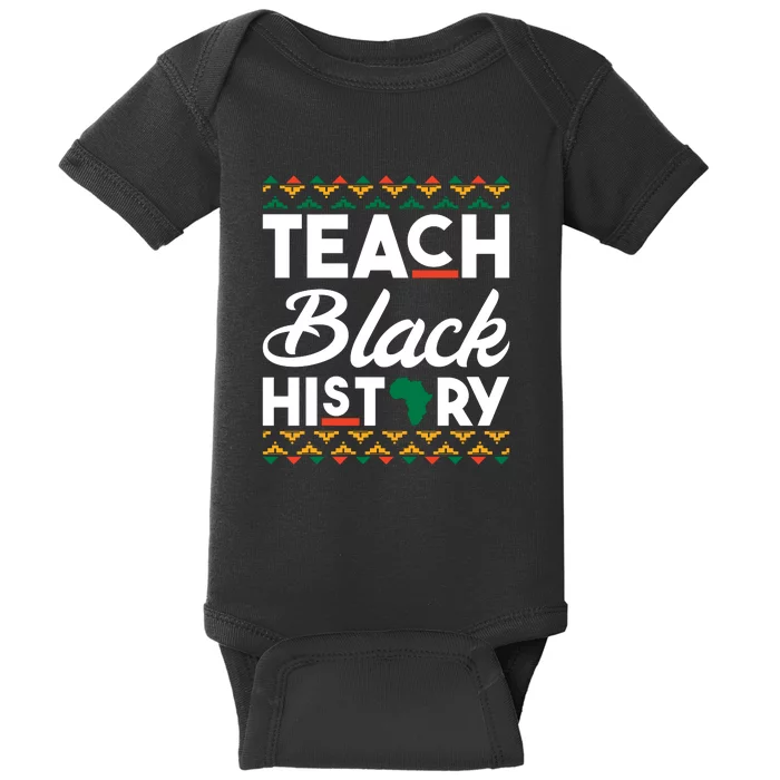 Teach Black History For Black History Month Baby Bodysuit