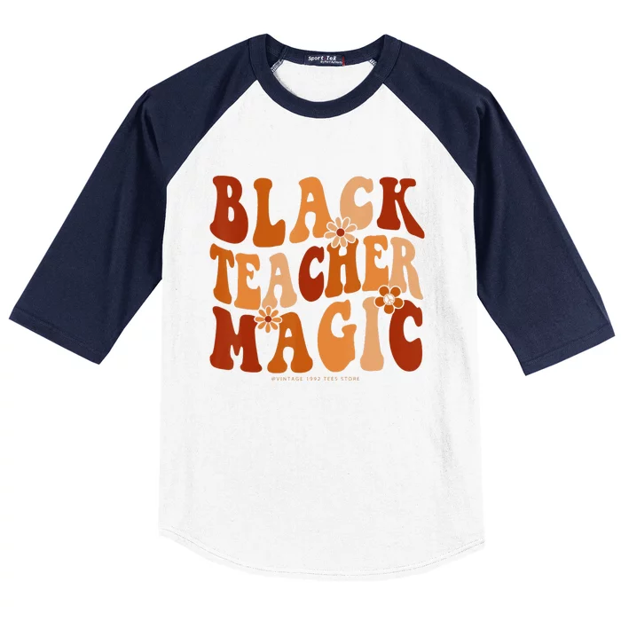 Teacher Black History Month Black Teacher Magic Baseball Sleeve Shirt