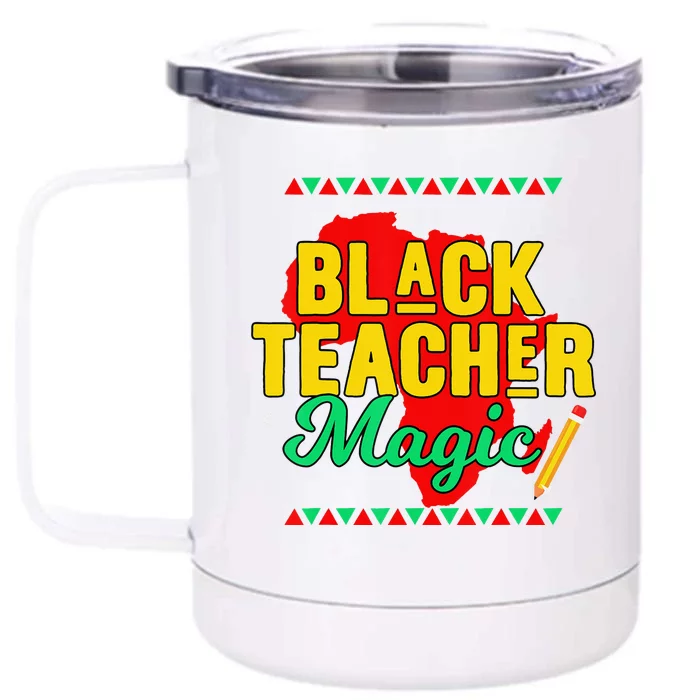 Teach Black History Month Black Teacher African Pride Front & Back 12oz Stainless Steel Tumbler Cup