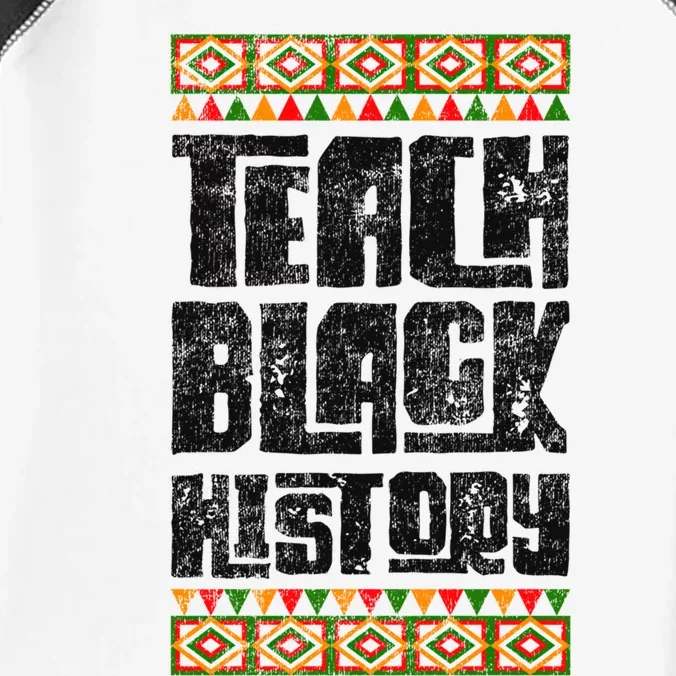 Teach Black History Great Gift Infant Baby Jersey Bodysuit