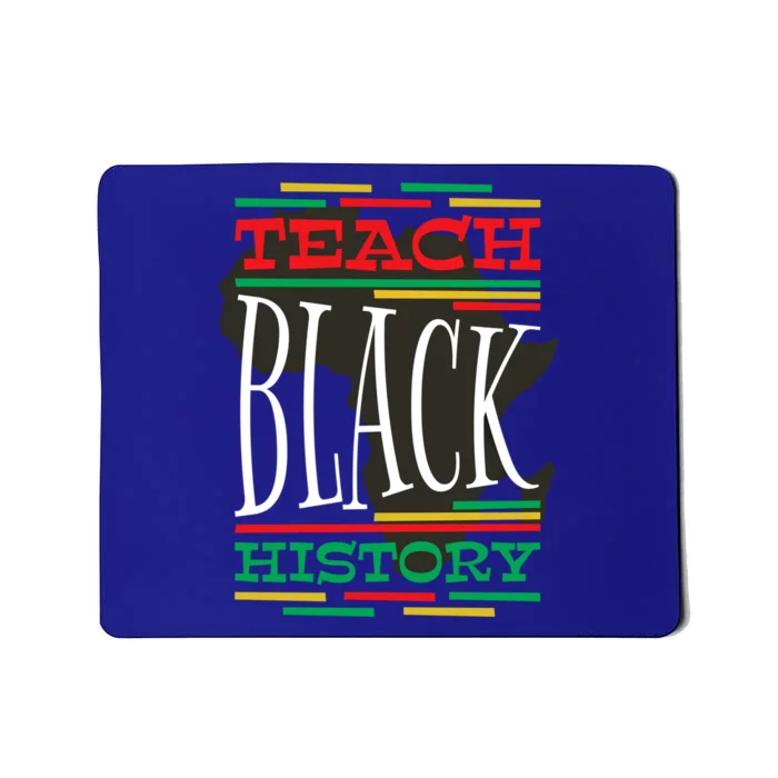 Teach Black History Afrocute Giftamerican And African American Gift Mousepad