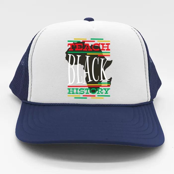 Teach Black History Afrocute Giftamerican And African American Gift Trucker Hat