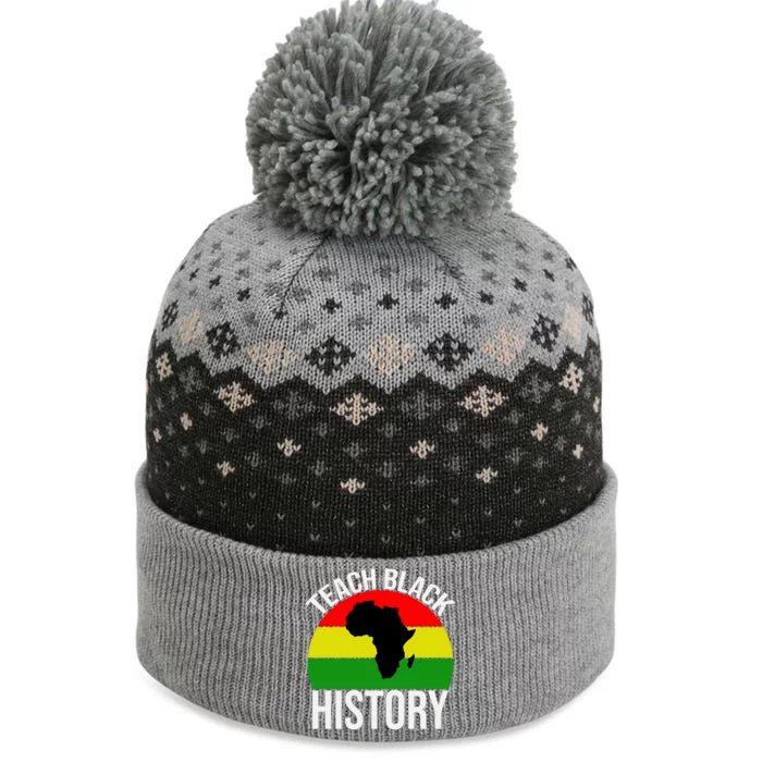 Teach Black History Funny The Baniff Cuffed Pom Beanie