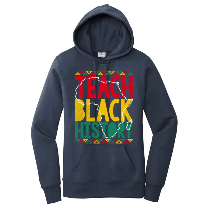 Teach Black History Pride Educator Matter Studen Funny Gift Women's Pullover Hoodie