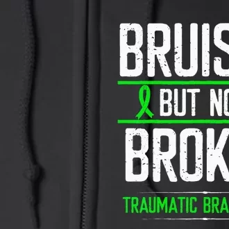 Traumatic Brain Injury Awareness Bruised Broken Green Ribbon Full Zip Hoodie