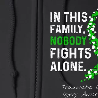 Traumatic Brain Injury In This Family Nobody Fights Alone Full Zip Hoodie