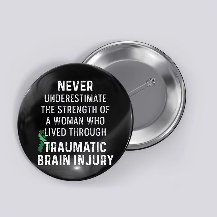 Traumatic Brain Injury Survivor Strength TBI Warrior Button