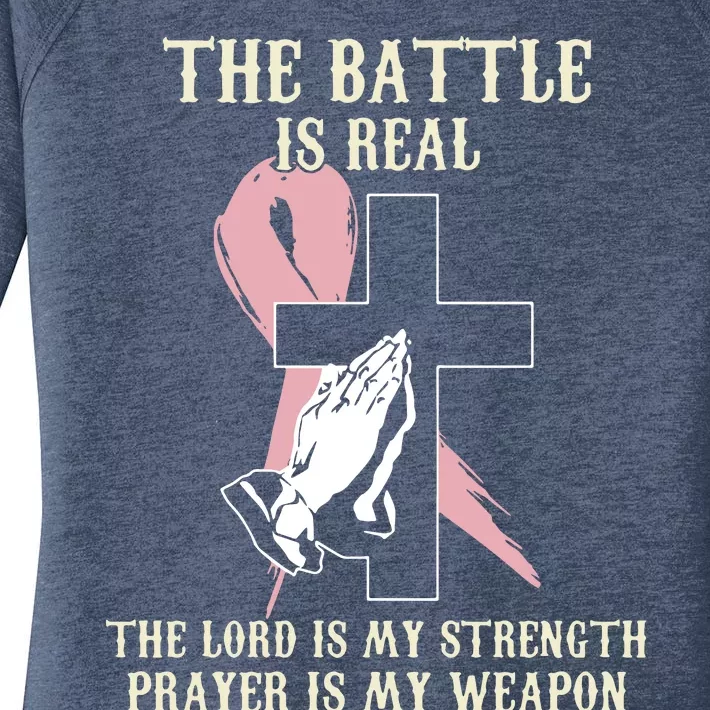 The Battle Is Real The Lord Is My Strength Prayer Is My Weapon Jesus Women's Perfect Tri Tunic Long Sleeve Shirt