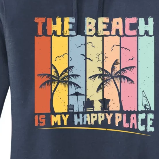 The Beach Is My Happy Place Summer Vacation Beach Party Cute Gift Women's Pullover Hoodie