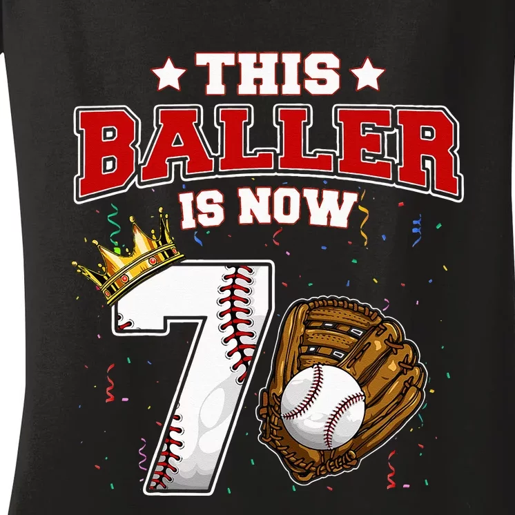 This Baller Is Now 7 Years Old Baseball Players 7th B Day Women's V-Neck T-Shirt