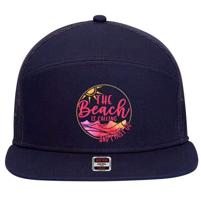 The Beach Is Calling And I Must Go 7 Panel Mesh Trucker Snapback Hat