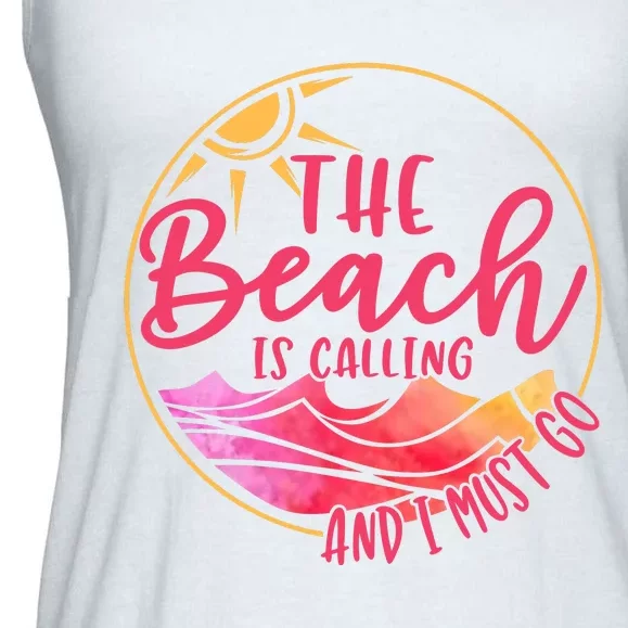 The Beach Is Calling And I Must Go Ladies Essential Flowy Tank