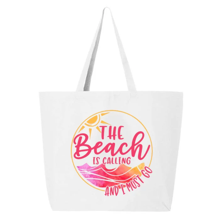 The Beach Is Calling And I Must Go 25L Jumbo Tote