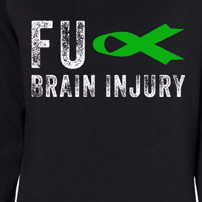 Traumatic Brain Injury Awareness Fu Traumatic Brain Injury Womens California Wash Sweatshirt