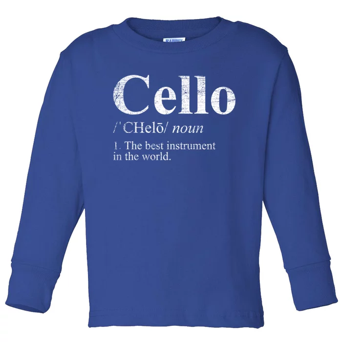 The Best Instrut In The World Cello Great Gift Toddler Long Sleeve Shirt