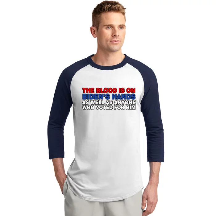 The Blood Is On Biden's Hands Baseball Sleeve Shirt