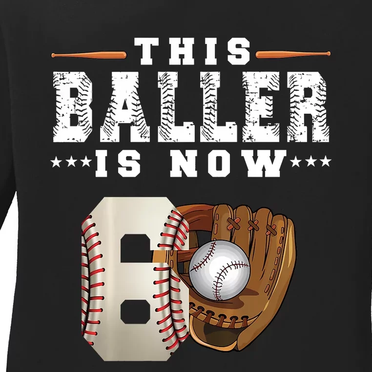 The Baller Is Now Baseball Player Lover Trending Gift Idea Ladies Long Sleeve Shirt