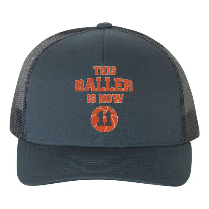 This Baller Is Now 11 Cute Gift 11th Birthday Basketball Great Gift Yupoong Adult 5-Panel Trucker Hat