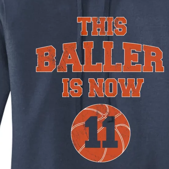 This Baller Is Now 11 Cute Gift 11th Birthday Basketball Great Gift Women's Pullover Hoodie