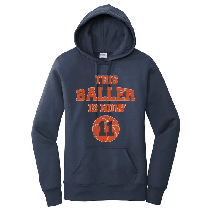 This Baller Is Now 11 Cute Gift 11th Birthday Basketball Great Gift Women's Pullover Hoodie