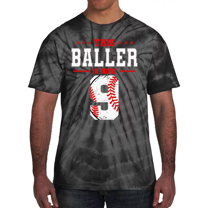 This Baller Is Now 9 Birthday Baseball Theme Bday Party Tie-Dye T-Shirt