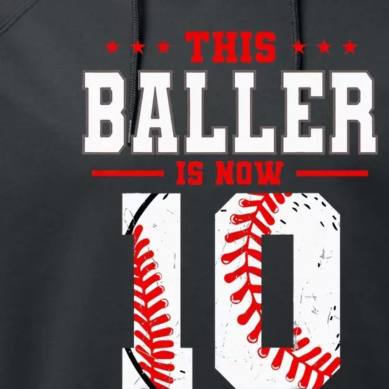 This Baller Is Now 10 Birthday Baseball Theme Bday Party Performance Fleece Hoodie