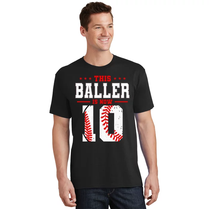 This Baller Is Now 10 Birthday Baseball Theme Bday Party T-Shirt