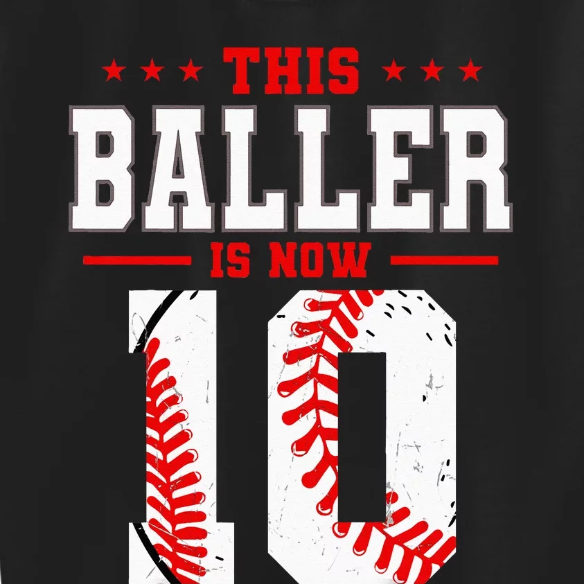 This Baller Is Now 10 Birthday Baseball Theme Bday Party Kids Sweatshirt