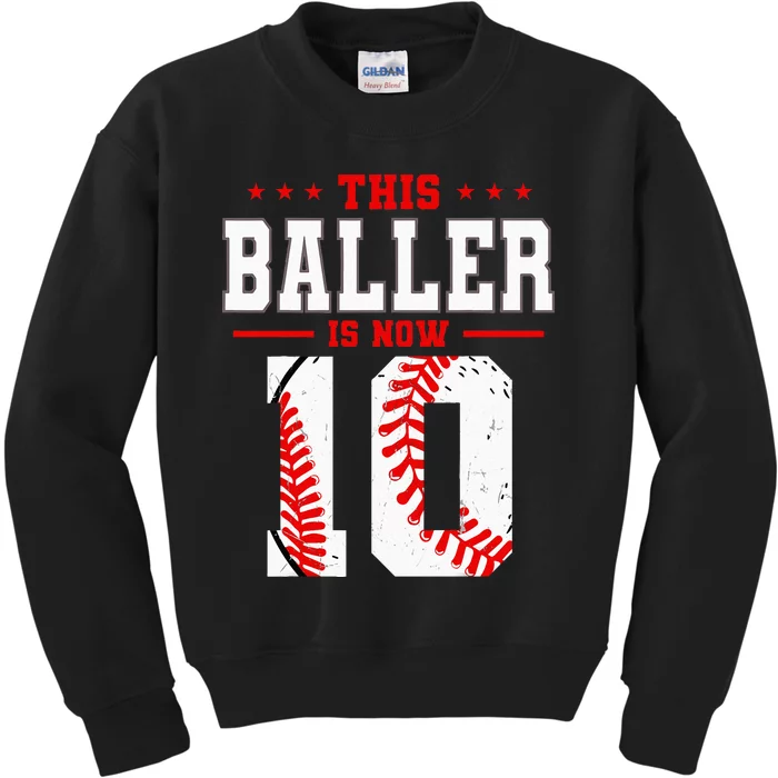 This Baller Is Now 10 Birthday Baseball Theme Bday Party Kids Sweatshirt