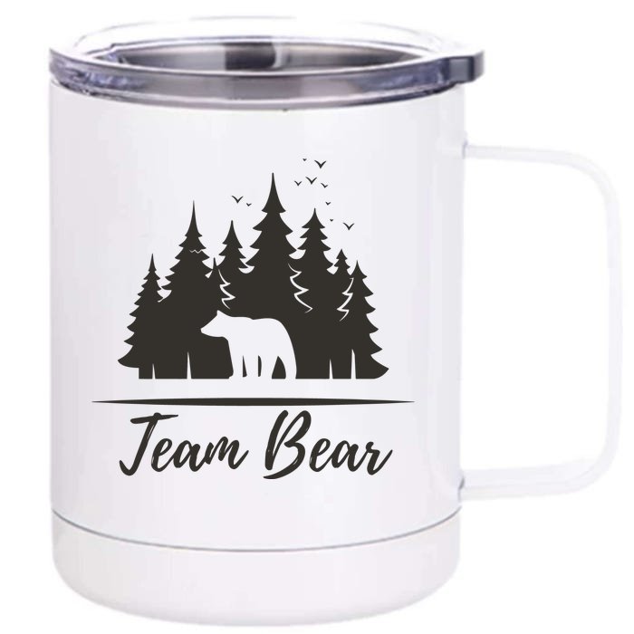 Team Bear I Choose The Bear 12 oz Stainless Steel Tumbler Cup