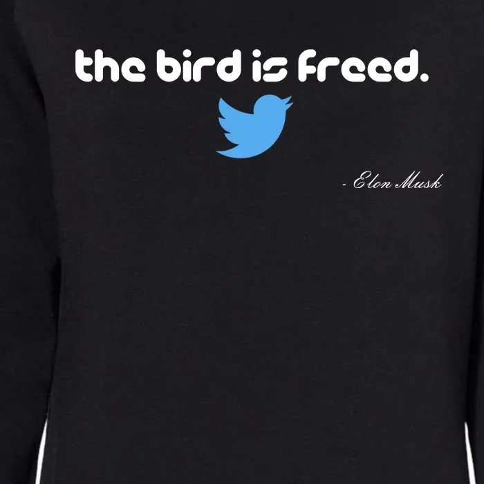 The Bird Is Freed Musk Quote Womens California Wash Sweatshirt