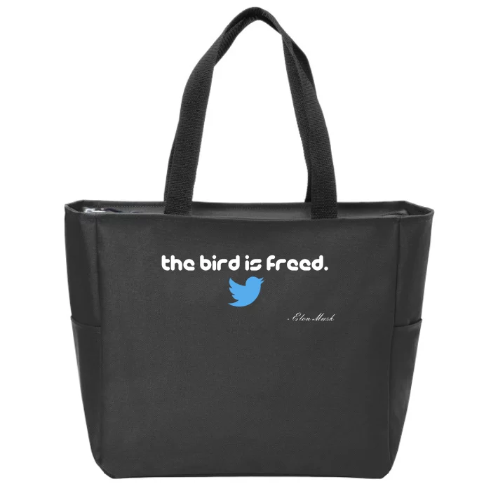 The Bird Is Freed Musk Quote Zip Tote Bag