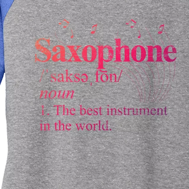 The Best Instrut In The World Saxophone Gift Women's Tri-Blend 3/4-Sleeve Raglan Shirt