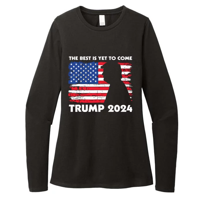 The Best Is Yet To Come Trump 2024 Humorous Usa Campaign Womens CVC Long Sleeve Shirt