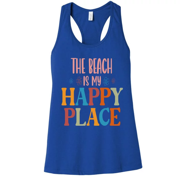 The Beach Is My Happy Place Beach Funny Gift Women's Racerback Tank