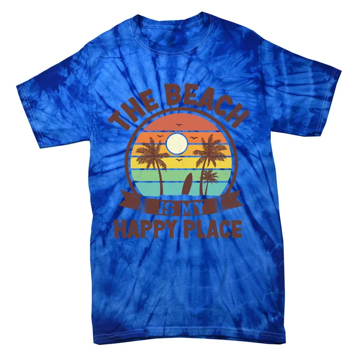 The Beach Is My Happy Place Beach Trip Retro Summer Vacation Cool Gift Tie-Dye T-Shirt