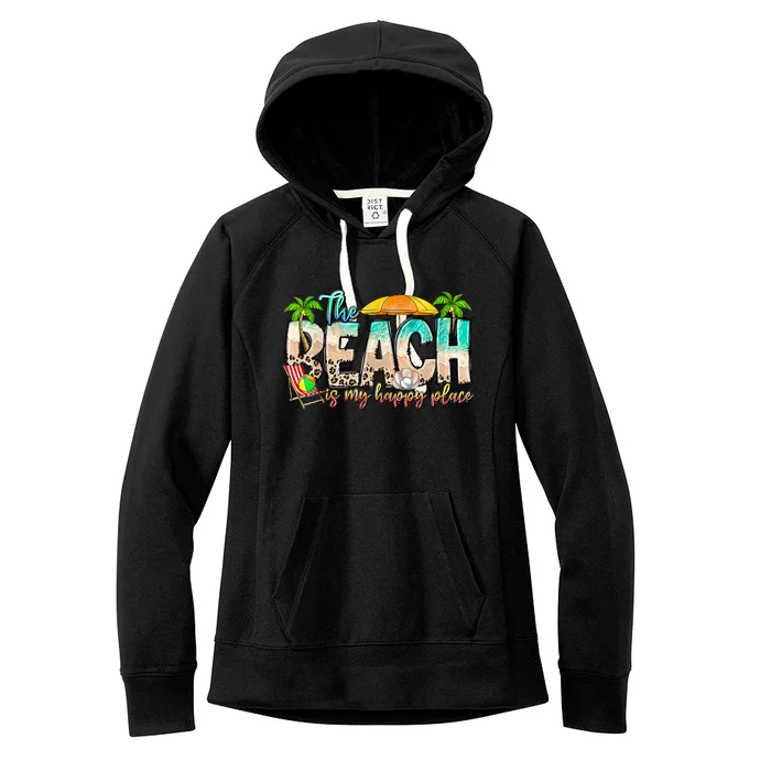 The Beach Is My Happy Place Vacation Summer Women's Fleece Hoodie