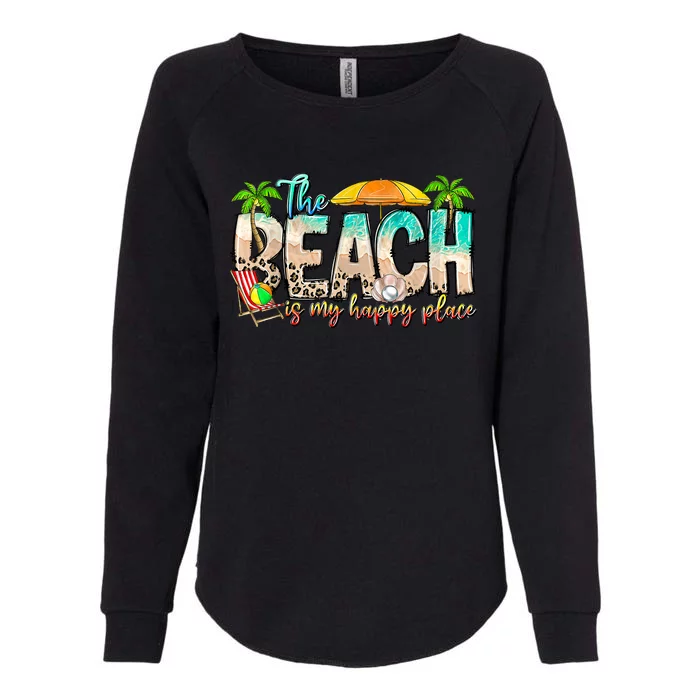 The Beach Is My Happy Place Vacation Summer Womens California Wash Sweatshirt