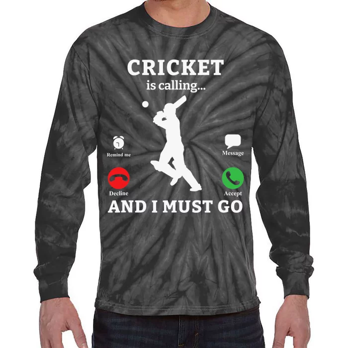 The bat is calling I must go Design for Cricket Player Tie-Dye Long Sleeve Shirt