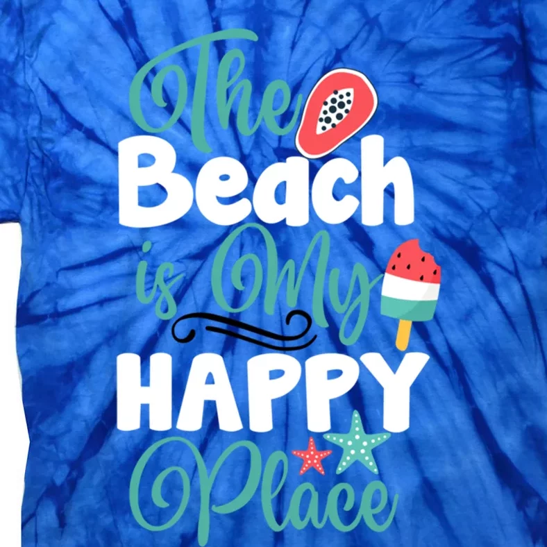 The Beach Is My Happy Place Holiday Summer Gift Tie-Dye T-Shirt