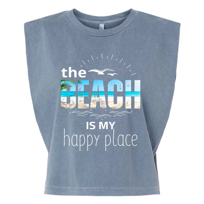 The Beach Is My Happy Place Summer Beach Tee Be Nice Sunrise Great Gift Garment-Dyed Women's Muscle Tee