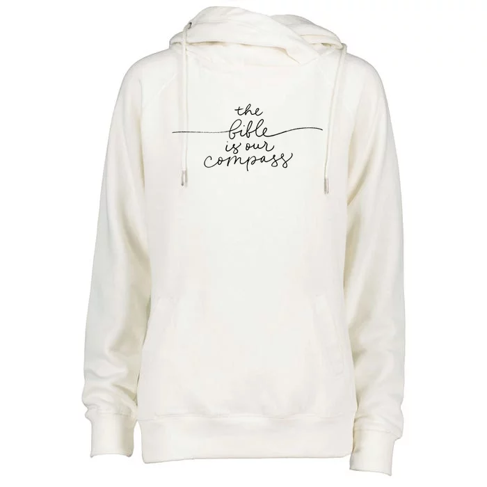 The Bible Is Our Compass Christianity Faith Womens Funnel Neck Pullover Hood