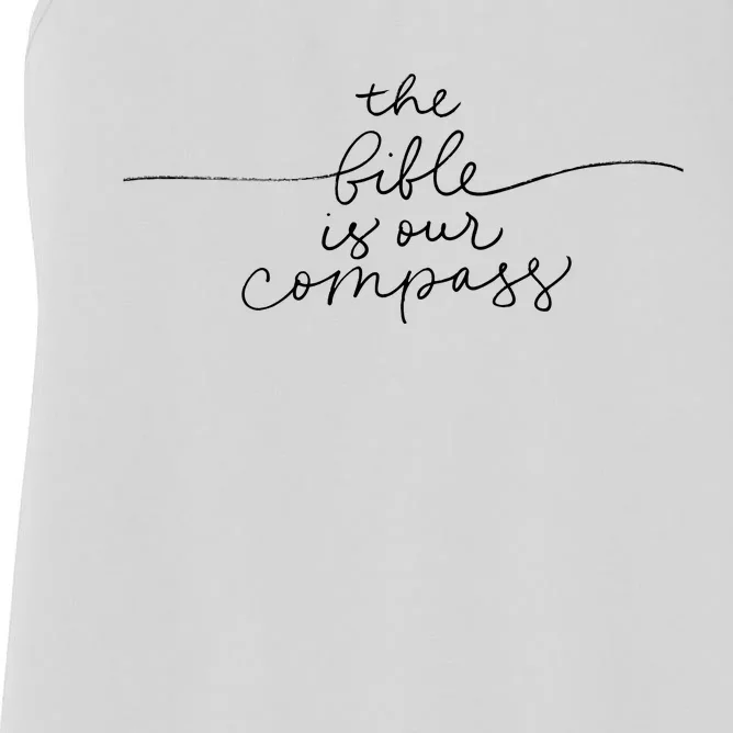 The Bible Is Our Compass Christianity Faith Women's Racerback Tank