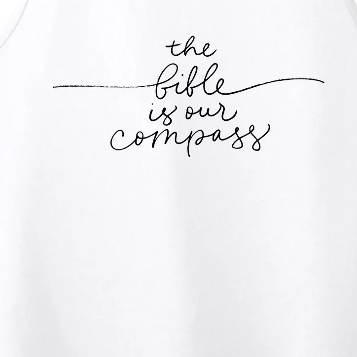 The Bible Is Our Compass Christianity Faith Performance Tank