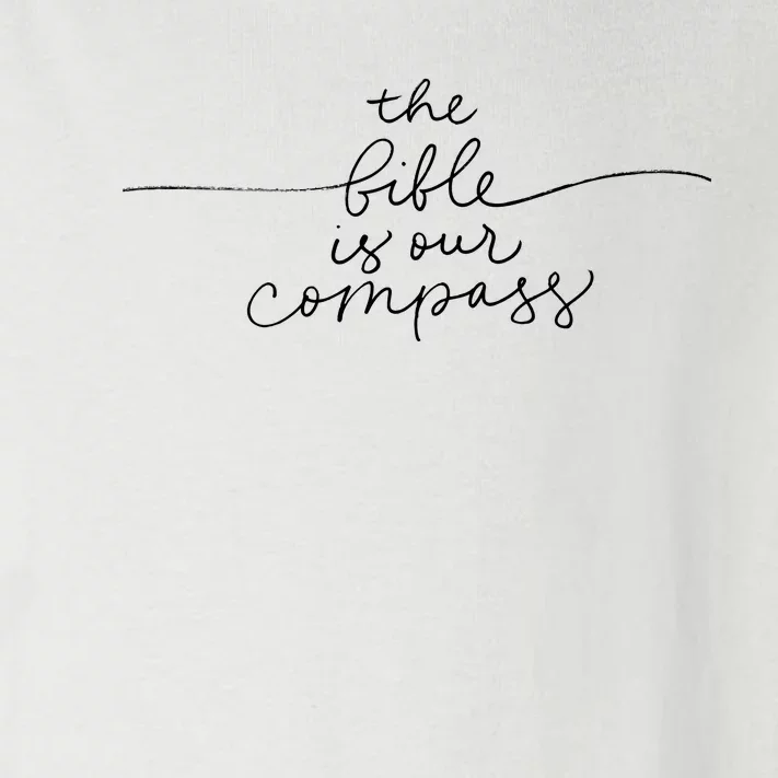 The Bible Is Our Compass Christianity Faith Toddler Long Sleeve Shirt