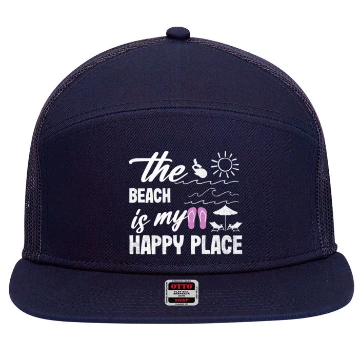 The Beach Is My Happy Place Vacation Family Beach Summer Gift 7 Panel Mesh Trucker Snapback Hat