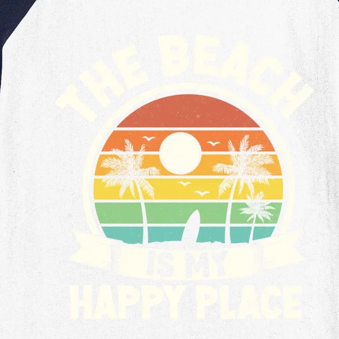 The Beach Is My Happy Place Beach Trip Retro Summer Vacation Gift Baseball Sleeve Shirt