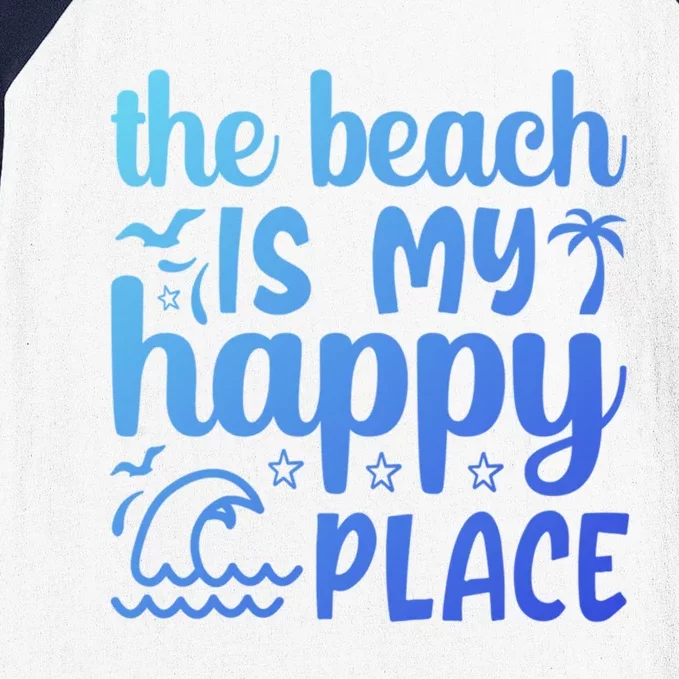 The Beach Is My Happy Place Gift Baseball Sleeve Shirt