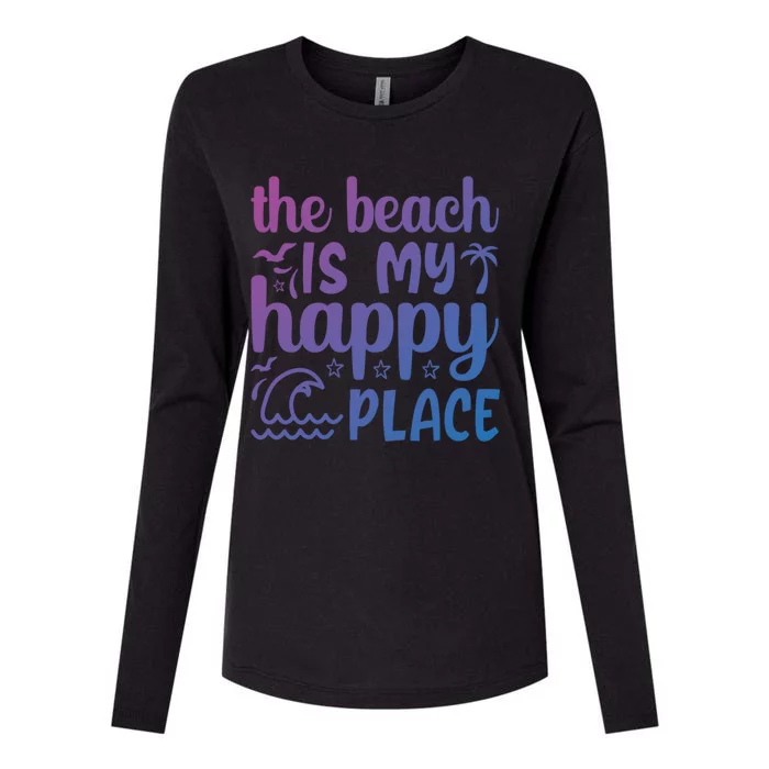 The Beach Is My Happy Place Gift Womens Cotton Relaxed Long Sleeve T-Shirt